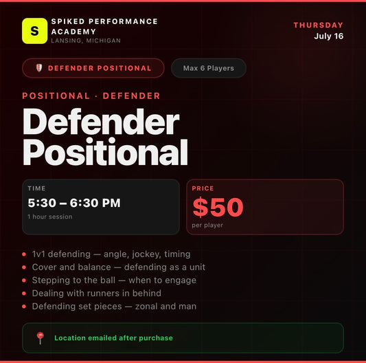 Defender Positional Session - July 16th